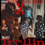 Trollin (feat. Ksix) [Explicit]