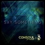 Say Something (Remixes)