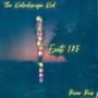 Exit 185 (feat. The Kaleidoscope Kid) [Explicit]