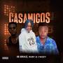 Casamigos (Explicit)