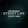 Street Life (Explicit)