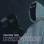 Drifting (feat. Juampa drc) [Explicit]