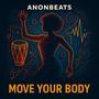 Move Your Body