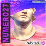 Say So (Radio Edit)