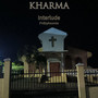 Kharma Interlude