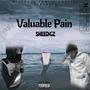 Valuable Pain (Explicit)