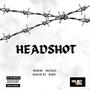 HEADSHOT (Explicit)