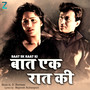 Baat Ek Raat Ki (Original Motion Picture Soundtrack)