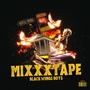 Mixxxtape (Explicit)