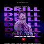 Drill (feat. iRhythm) [Explicit]