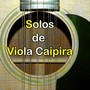 Solos de Viola Caipira