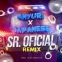 Sr. Oficial (feat. japanese & Anyuri) [Remix]