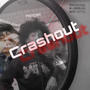 Crashout (feat. Maxipad & 6ixDoubleO) [Explicit]