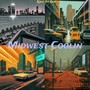 Midwest Coolin (Explicit)