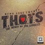 T.H.O.T.S (The Heart Of The Streets) [Explicit]