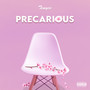 Precarious - EP (Explicit)