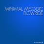 Minimal Melodic Flowride