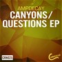 Canyons / Questions