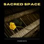 Sacred Space: Soft Piano Music