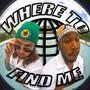 Where to Find Me (Explicit)