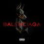 Balenciaga (Explicit)