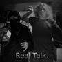 Real Talk (Explicit)