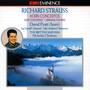 Strauss: Horn Concertos Nos.1 & 2 / Duet Concertino / Serenade