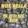 ME AFFI GET RICH (Explicit)