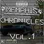 MEMPHIS CHRONICLES (Explicit)