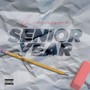 Senior Year (Explicit)