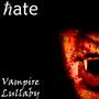 Vampire Lullaby (Explicit)