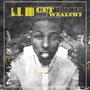 Get Rich Die Wealthy (Explicit)