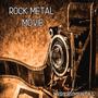 Rock Metal Movie