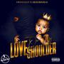 Love On My Shoulder (feat. Head Banga) [Explicit]