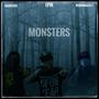 Monsters (feat. BaddFxsh & WordMasta J) [Explicit]