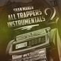 All Trappers Instrumentals 2