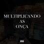 Multiplicando as Onças (Explicit)