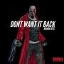 Don't Want It Back (Explicit)