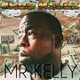 Mr Kelly (Explicit)