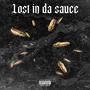 Lost In Da Sauce (Explicit)