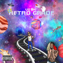 Retro Grade (Explicit)