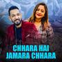 CHHARA HAI JAMARA CHHARA (feat. Purnakala Bc)