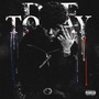 Die Today (Explicit)