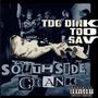 SouthSide Crank (Explicit)