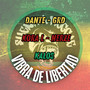 Vibra de libertad (Suena a reggae) , Vol. 1