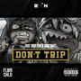 Don't Trip (Explicit)