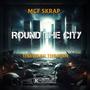 Round The City (feat. Drewskii The Man) [Explicit]