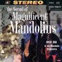 The Sound of Magnificent Mandolins