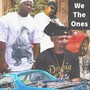 We the Ones (Explicit)