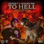 TO HELL (feat. GOLDEN BSP & FACE THE MOB) [Explicit]